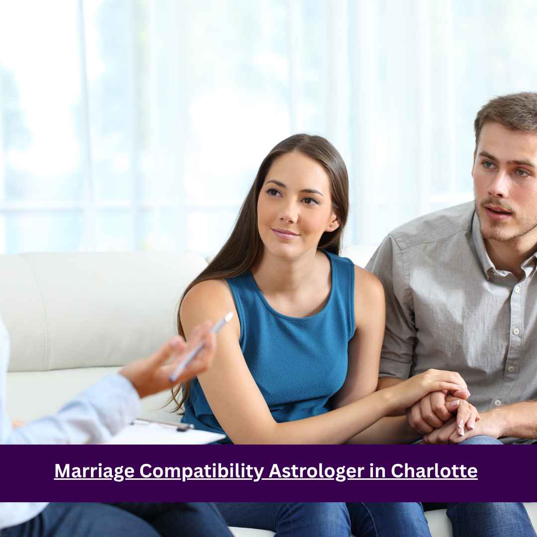 Marriage Compatibility Astrologer in Charlotte